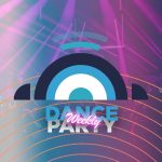 Dance Party Weekly